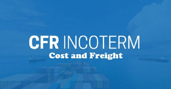 Giá CFR Là Gì? Chi Tiết Cách Tính, Trách Nhiệm và So Sánh Chuẩn Incoterms 2020