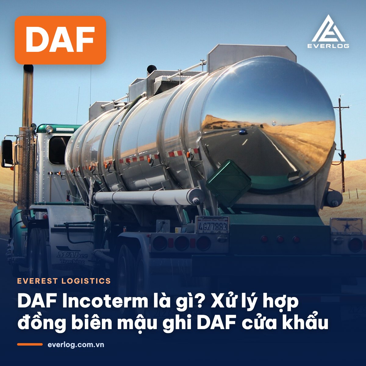 DAF Incoterm là gì? Cách xử lý hợp đồng biên mậu còn ghi "DAF cửa khẩu"